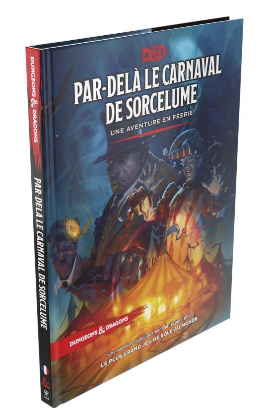 Dungeons & Dragons RPG Äventyrsbok Par-delà le Carnaval de Sorcelume franska